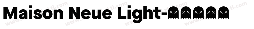 Maison Neue Light字体转换